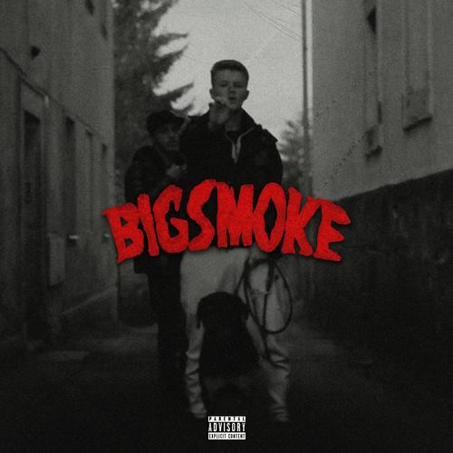 BIG SMOKE (Explicit)