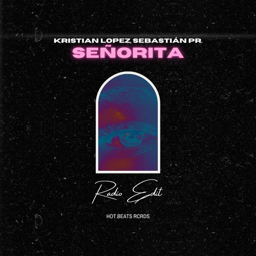 Señorita (Radio Edit)