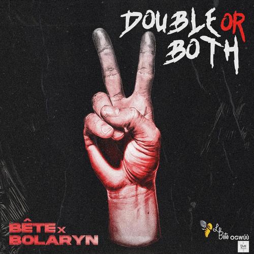 Double or Both (Explicit)