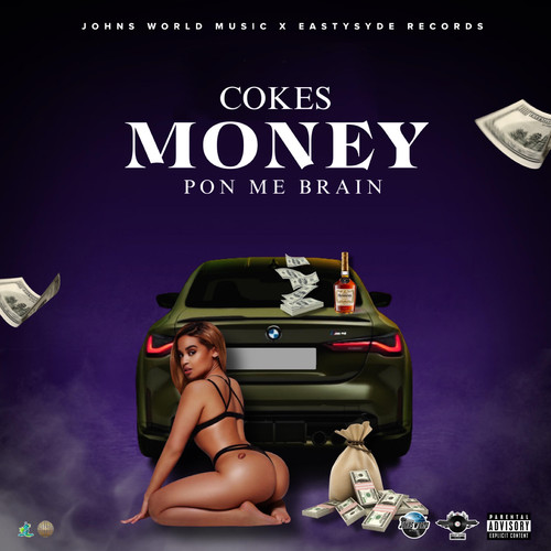 Money Pon Me Brain (Explicit)