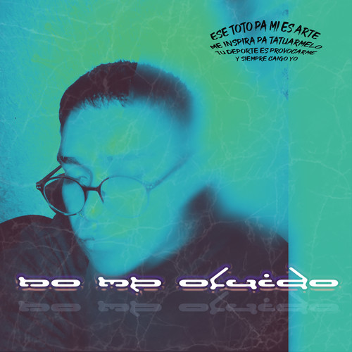 No Me Olvido (Explicit)