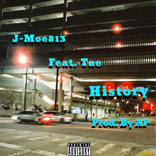 History (feat. Tae) [Explicit]