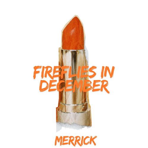 Fireflies in December