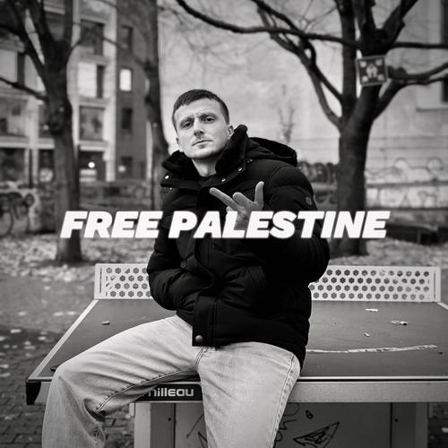 Free Palestine (Explicit)