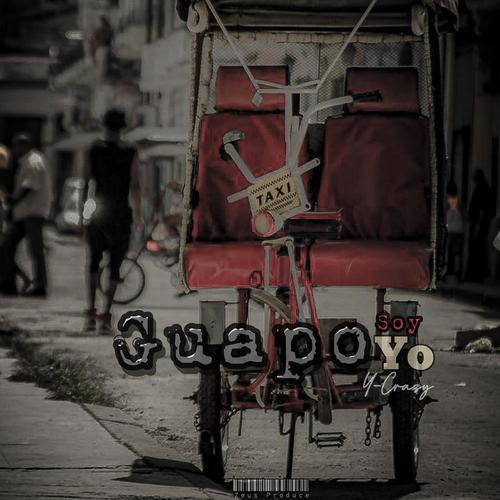 Guapo Soy Yo (Explicit)