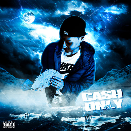 Cash Only (Explicit)