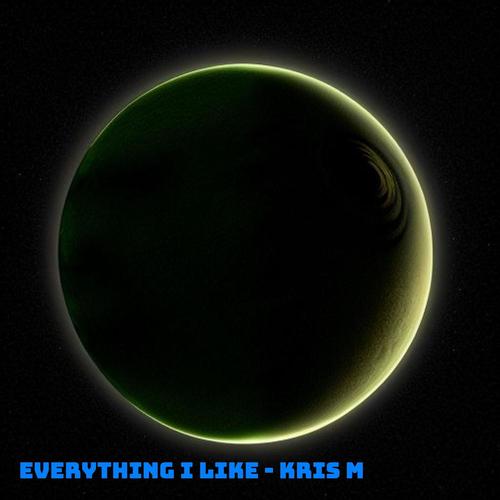 Everything I like (Explicit)