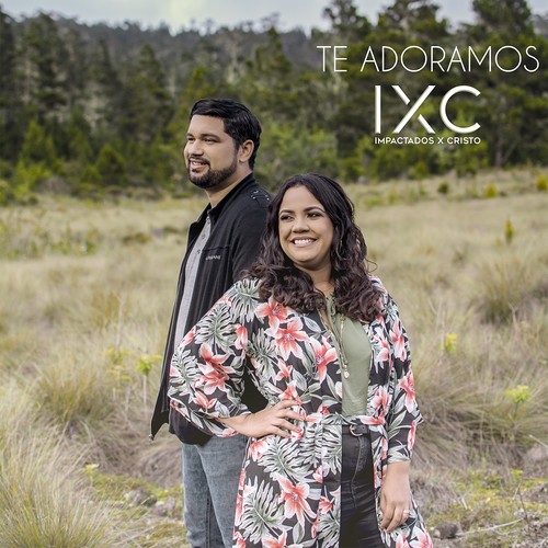 Te Adoramos