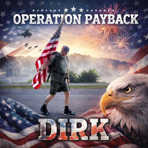 Operation Veteran Payback (feat. Dirk Harkins)