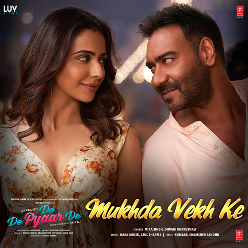 Mukhda Vekh Ke (From 