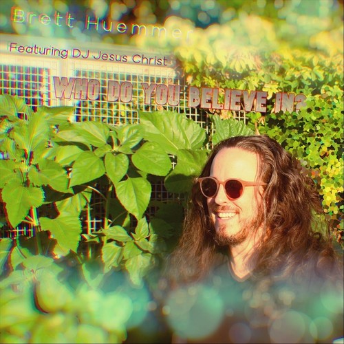 Who Do You Believe In? (feat. DJ Jesus Christ) [Explicit]