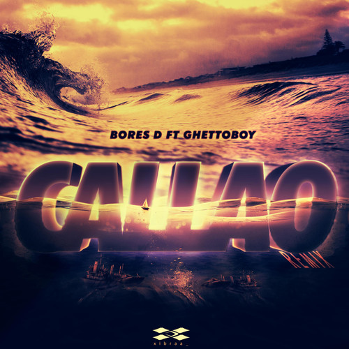 Callao (feat. GhettoBoy) (Remix) [Explicit]