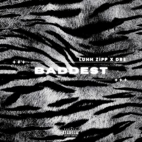 Baddest (feat. Dre) [Explicit]