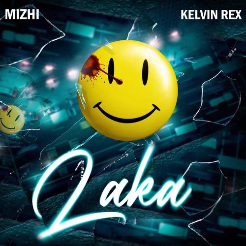 Laka (feat. Kelvin Rex) [Explicit]