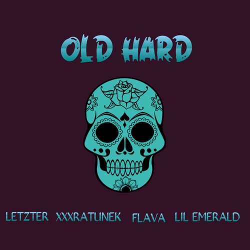 Old Hard (Explicit)