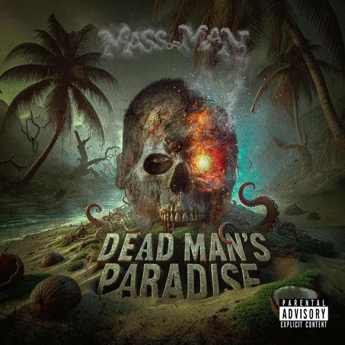Dead Man's Paradise (Explicit)