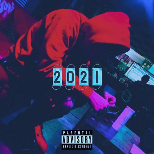 2021 (Explicit)