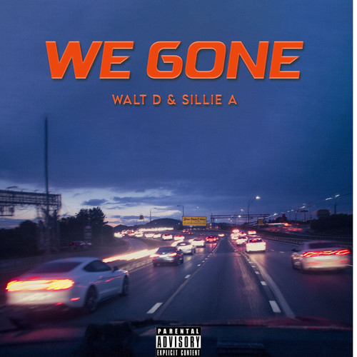 We Gone (Explicit)