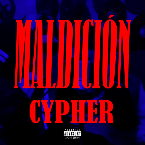 Maldición Cypher (Explicit)