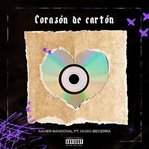Corazón De Cartón (feat. Hugo Becerra)