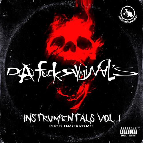 DA ****RYMINAL'S HARD INSTRUMENTALS VOL 1 (Explicit)