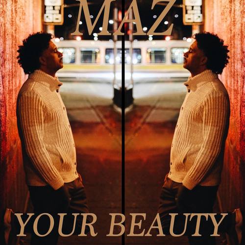 Your Beauty (Explicit)
