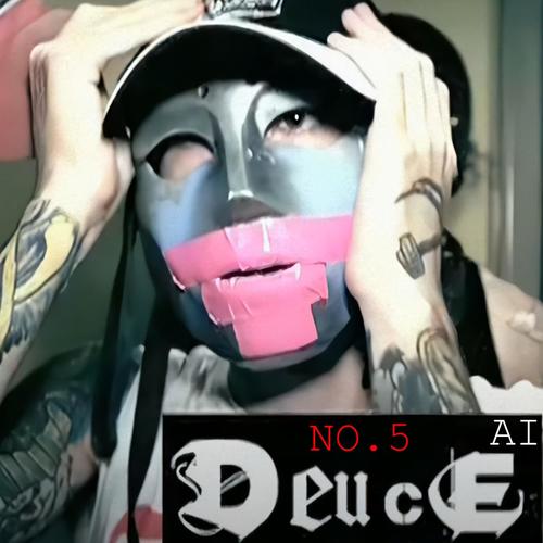no. 5 (feat. Deuce) [Explicit]