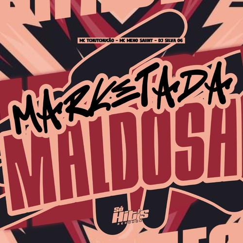Marketada Maldosa (Explicit)