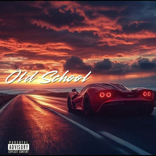 Old School (Explicit)