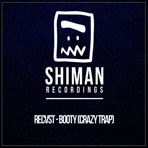 Booty (Crazy Trap) - Single