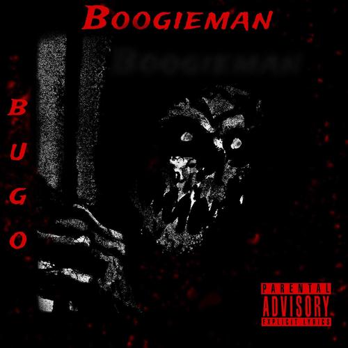 Boogieman (Explicit)