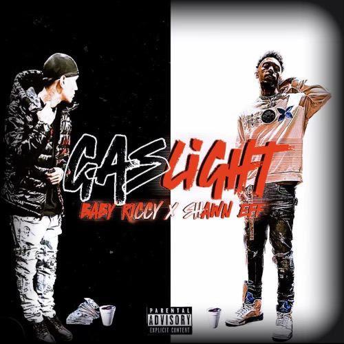 Gas Light (feat. Shawn Eff) [Explicit]