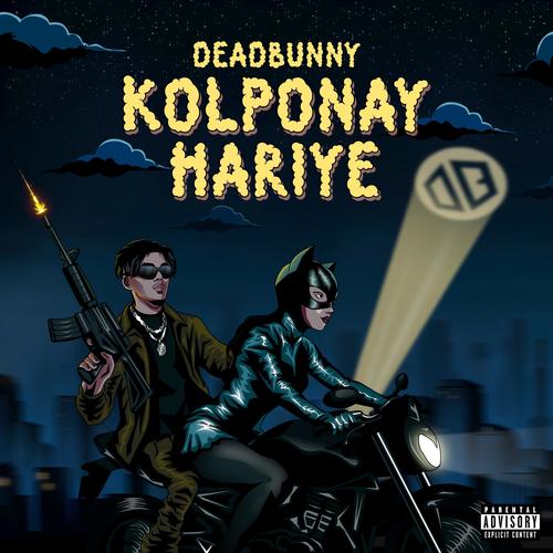 Kolponay Hariye (Explicit)