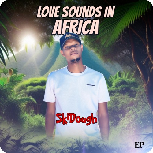 Love Sounds in Africa