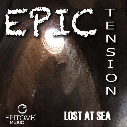 Lost at Sea (Epic Tension) - Single