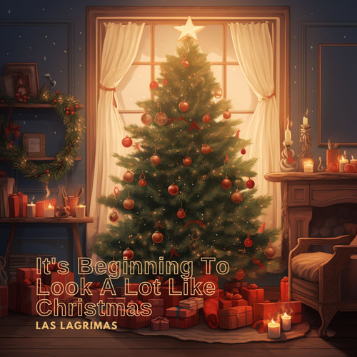 It's Beginning To Look A Lot Like Christmas