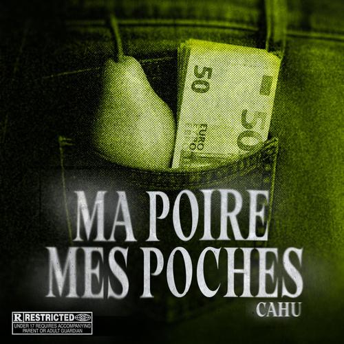 MA POIRE MES POCHES (Explicit)