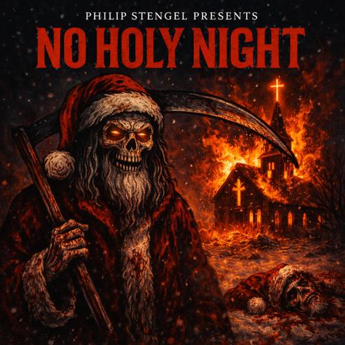 No Holy Night (feat. Phil Wasted) [Explicit]