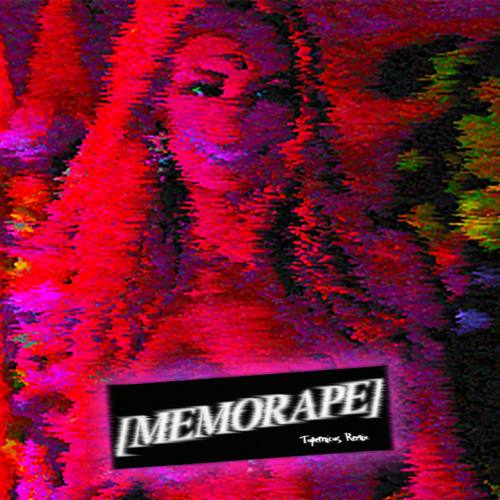 memodeath (Tupernicus Remix)