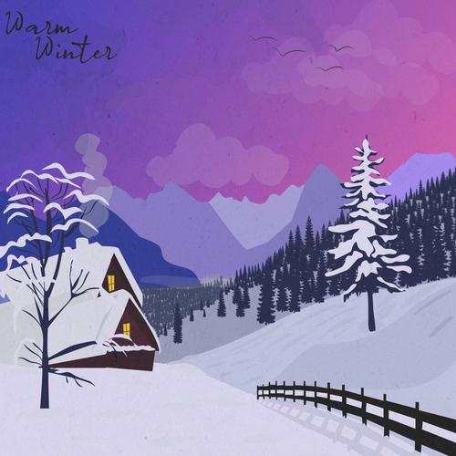 Warm Winter (Explicit)