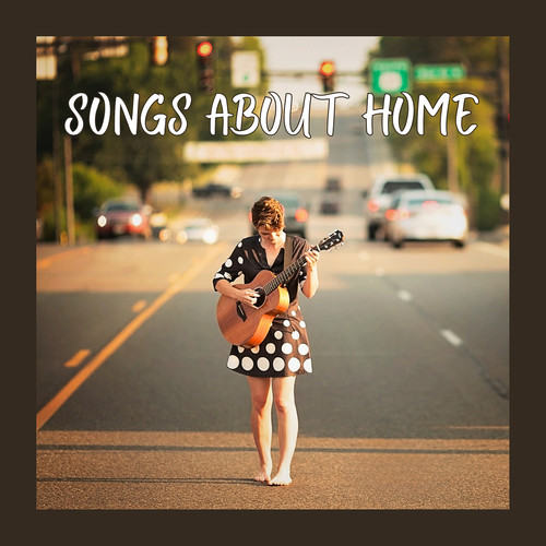 Songs About Home