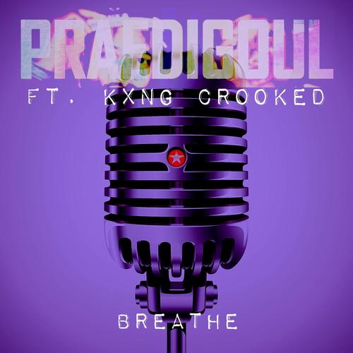 Breathe (feat. Kxng Crooked, Challz Brown, Bugzy Blaccck & Constantine) [Explicit]