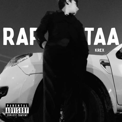 RAP-TAA (feat. Kaalah) [Explicit]