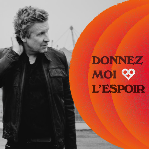 Donnez-moi l'espoir