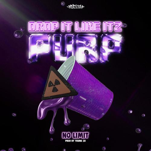DROP IT LIKE ITZ PURP (feat. CHOLOW, EYEZØ DIABLO, NIO, YOUNGSTA, COZEE JAH, 14K SOJA & WOO) [Explicit]