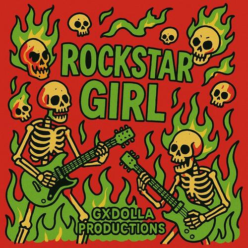 Rockstar Girl (Explicit)