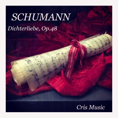 Schumann: Dichterliebe, Op.48