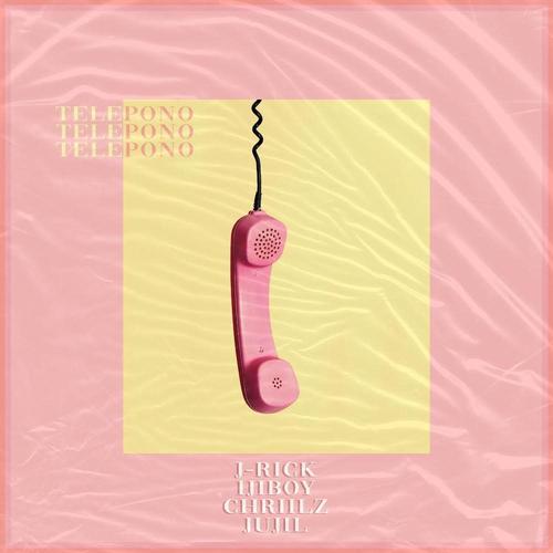 TELEPONO (feat. Jujil, Ijiboy & Chriilz) [Explicit]