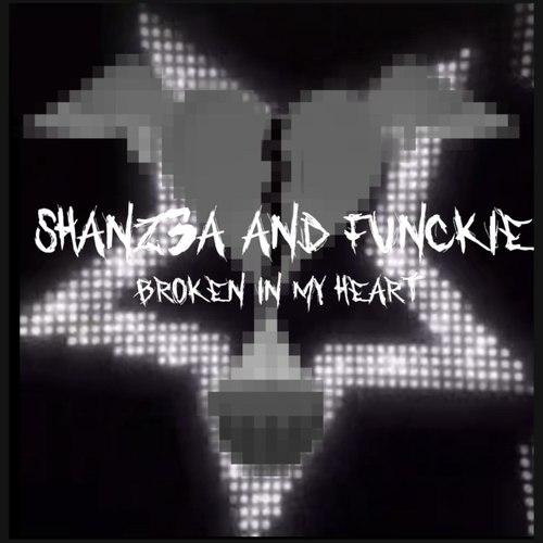 Broken in my heart (Explicit)