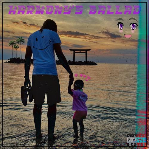 Harmony's Ballad (Explicit)